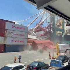 Dock crane failure in Kaohsiung, Taiwan. July 3, 2021.
